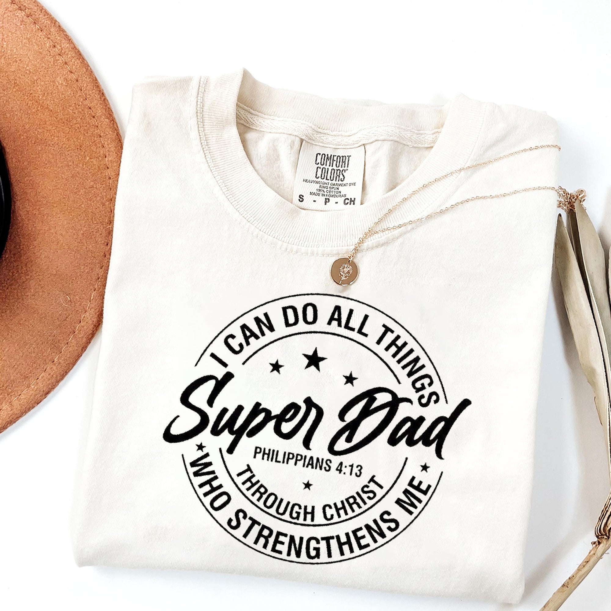 Super Dad T-Shirt, Christian Gift for Men, Philippians 4-13 Bible Verse Shirt, Religious Faith Tee, Father's Day Gift for Dad, Jesus Shirt